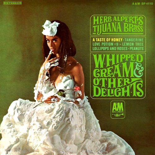 Herb Alpert And the Tijuana Brass: Whipped Cream And Other Delights 