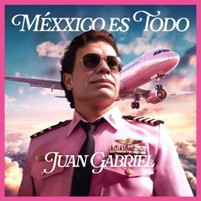 Juan Gabriel - Méxxico Es Todo